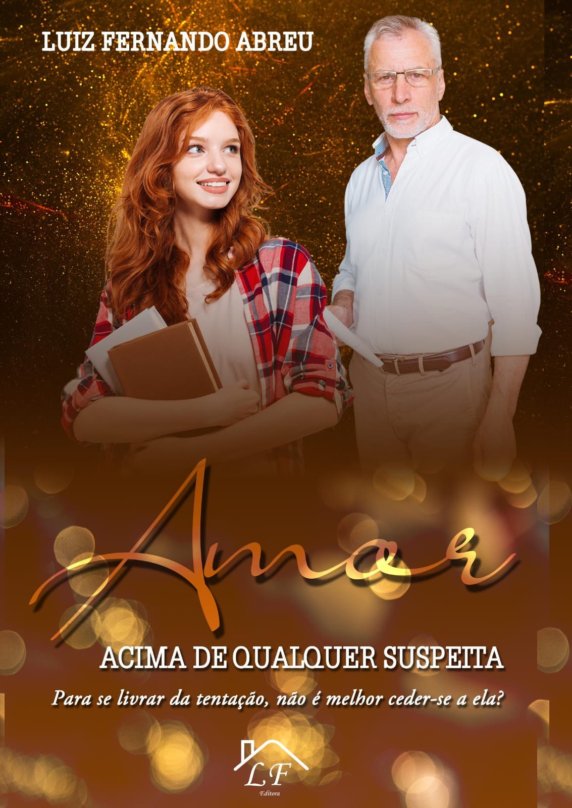 Capa do livro Amor Acima de Qualquer Suspeita
